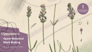 Queer Botanical Mark Making 